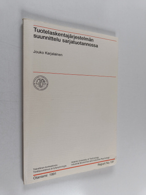 Jouko Karjalainen : Tuotelaskentajärjestelmän suunnittelu...