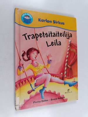 Penny Dolan : Trapetsitaiteilija Leila