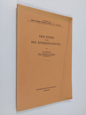 Hj Mellin : Der Äther und die Ätherspannung