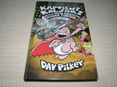 Pilkey Kapteeni Kalsari ja herra Haisee-Hirveästin huima