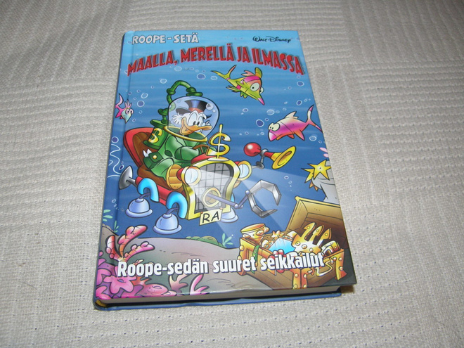 Disney Roope-setä Maalla, merellä ja ilmassa