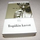 Claude Lévi-Strauss Tropiikin kasvot  -nid - pikkukuva 1