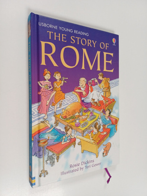 Rosie Dickins : The story of Rome