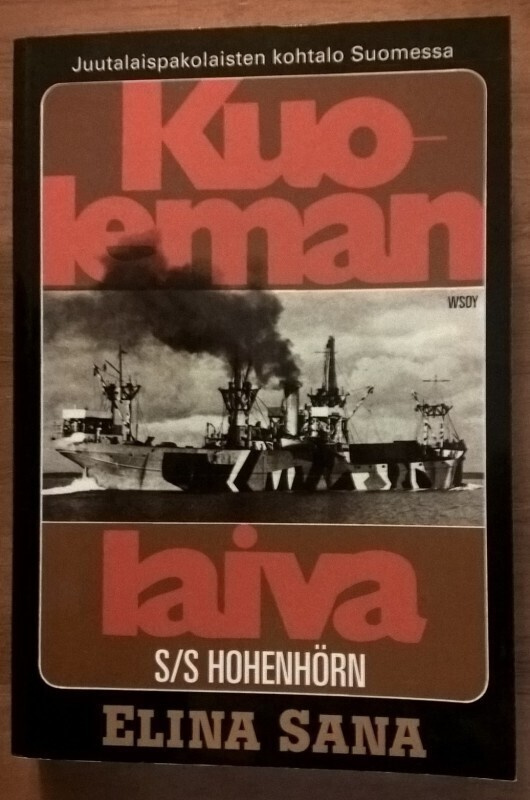 Elina Sana: Kuoleman laiva S/S Hohenhörn