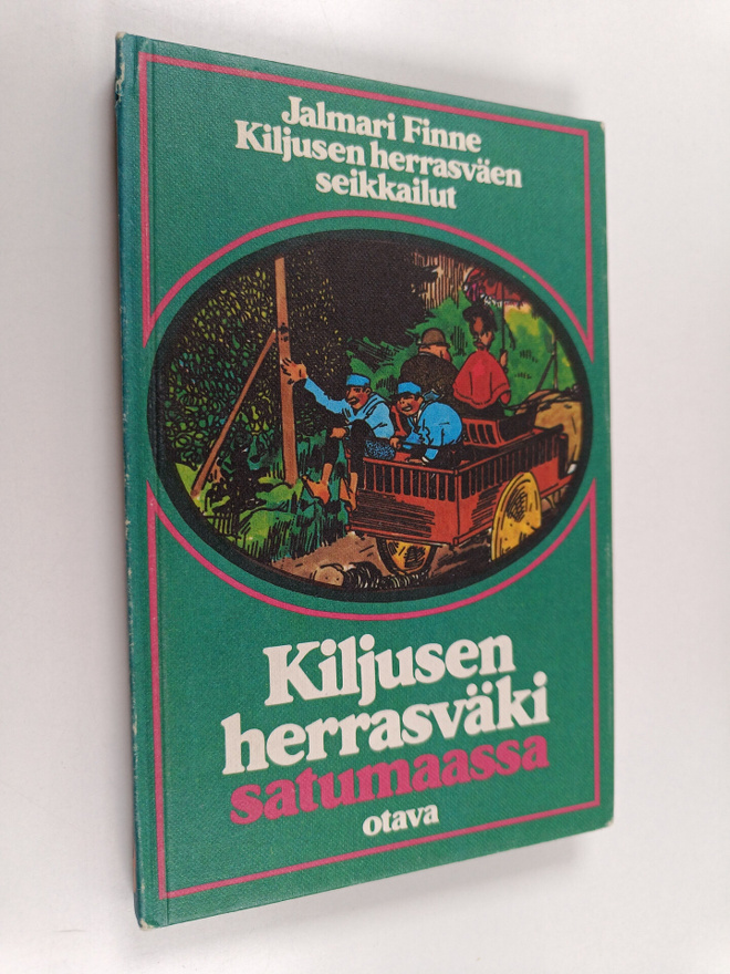 Jalmari Finne : Kiljusen herrasväki satumaassa