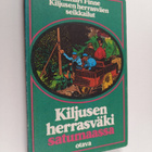 Jalmari Finne : Kiljusen herrasväki satumaassa - pikkukuva 1