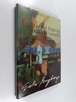 Seppo Niinivaara : Gabriel Engberg - näköala vuorelta