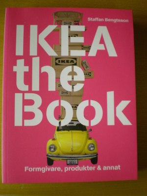 Staffan Bengtsson: IKEA the Book