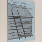 Tyyne Tarjama : Elämän porraspuulla - pikkukuva 1