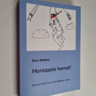 Eero Matero : Horioppia herrat! (signeerattu, tekijän omi... - pikkukuva 1