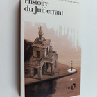 Jean d' Ormesson : Histoire du juif errant - pikkukuva 1