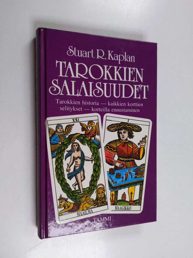 Stuart R. Kaplan : Tarokkien salaisuudet