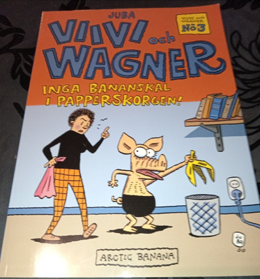 Sarjakuva Viivi och Wagner Inga Bananskal I Papperskorgen !