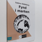 Sabira Ståhlberg : Fynd i marken - pikkukuva 1