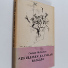 Carson McCullers : Surullisen kahvilan balladi - pikkukuva 1