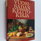 Anita (suom.) Patala : Vuosisadan keittokirja - pikkukuva 1