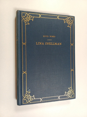 Edvin Wiren : Lina Snellman : elämäkerta