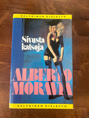 Alberto Moravia : Sivustakatsoja Sid. 1p v.1985