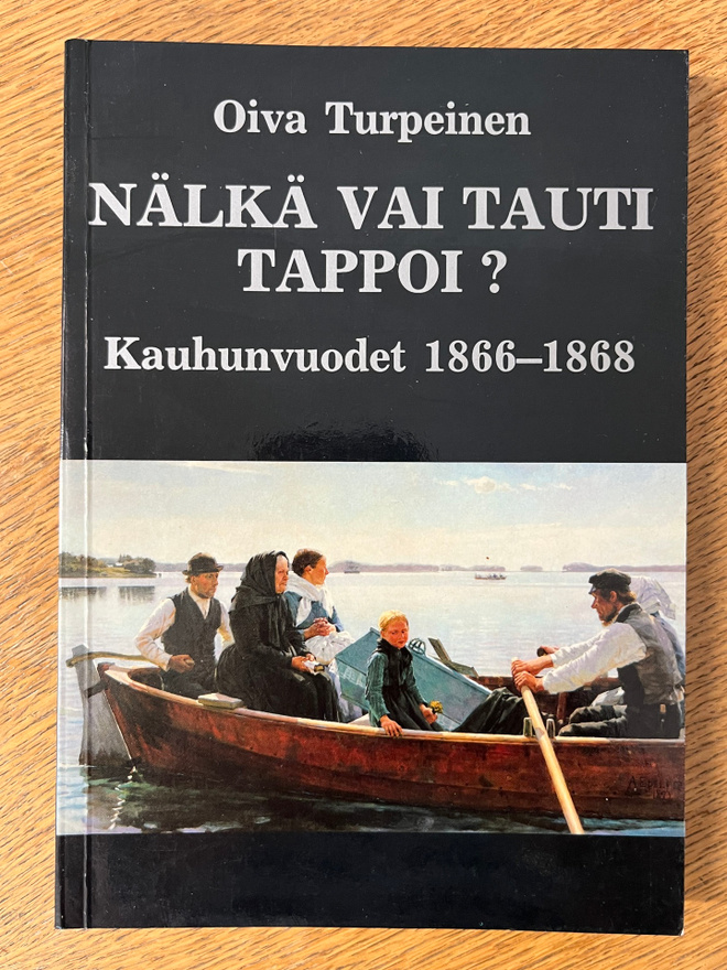 Turpeinen - Nälkä vai tauti tappoi?