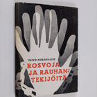 Toivo Koskikallio : Rosvoja ja rauhantekijöitä - pikkukuva 1