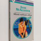 Anne McAllister : Mistä rakkaus alkaa - pikkukuva 1