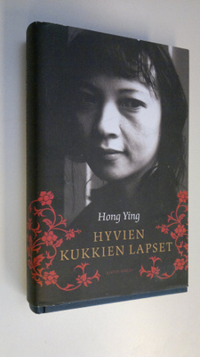 Ying Hong : Hyvien kukkien lapset