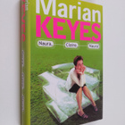 Marian Keyes : Naura, Claire, naura! - pikkukuva 1