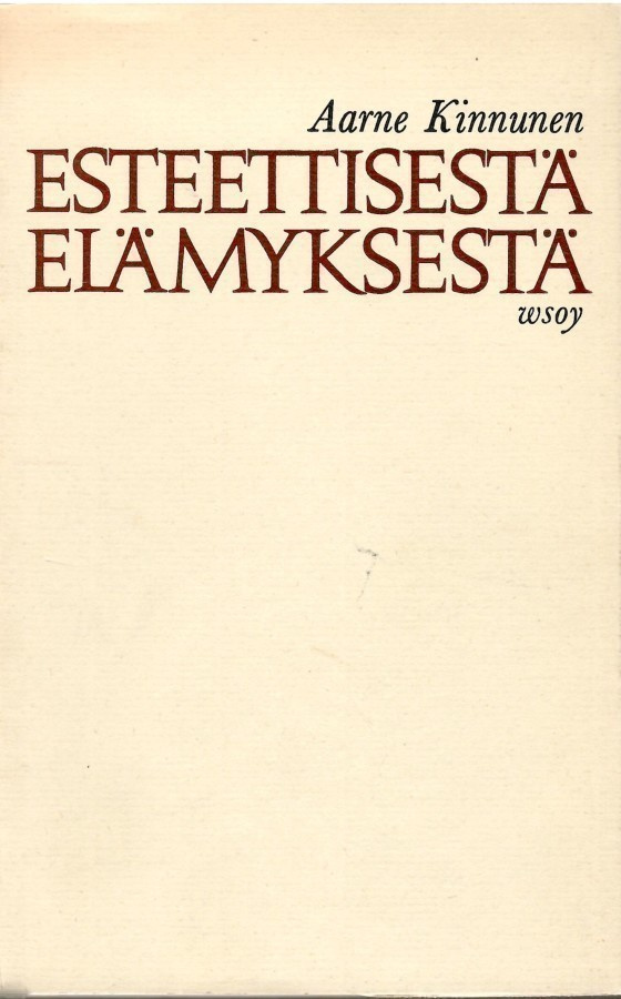 Aarne Kinnunen: Esteettisestä elämyksestä