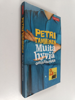 Petri Tamminen : Muita hyviä ominaisuuksia