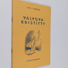 Vanha sananpalvelija : Valvova kristitty - pikkukuva 1