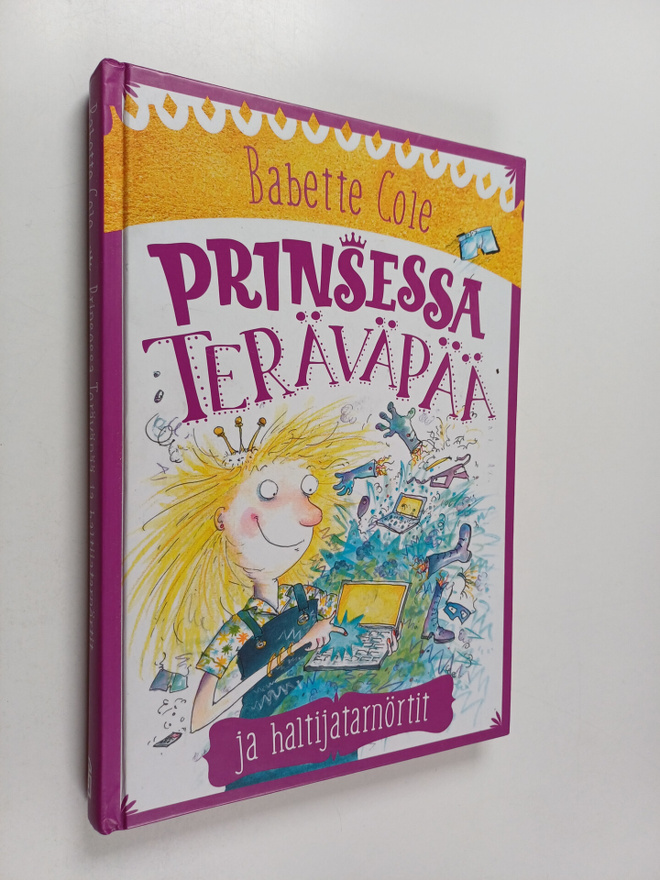 Babette Cole : Prinsessa Teräväpää ja haltijatarnörtit