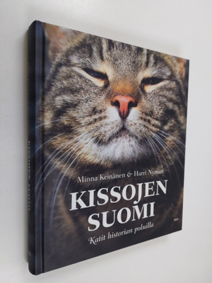 Harri Nyman ym. : Kissojen Suomi : katit historian poluilla