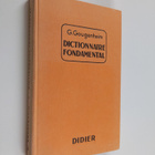 Georges Gougenheim : Dictionnaire fondamental de la langu... - pikkukuva 1