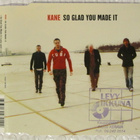 Kane • So Glad You Made It CD-Single - pikkukuva 1