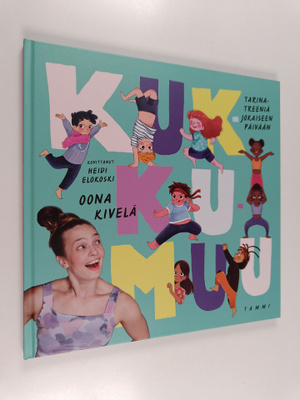 Oona Kivelä : Kukkumuu