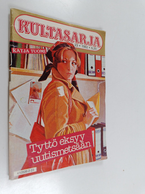 Katja Tuomi : Kultasarja 23/1982 : Tyttö eksyy uutismetsään