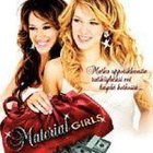 material girls (Hilary Duff, Anjelica Huston)9595 - pikkukuva 1
