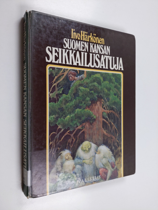 Iivo Härkönen : Suomen kansan seikkailusatuja