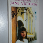 L. M. Montgomery: Jane Victoria (1.p. 1993) - pikkukuva 1