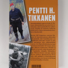 Pentti H. Tikkanen : Raja ja kasarmi : muisteluksia sotil... - pikkukuva 2