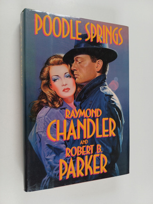 Raymond Chandler : Poodle Springs