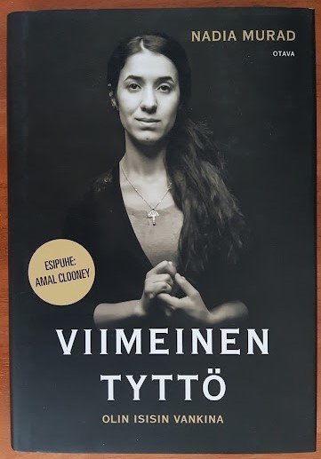 Nadia Murad: Viimeinen tyttö - Olin Isisin vankina