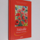 Ystävälle : taivaan tarinoita - pikkukuva 1