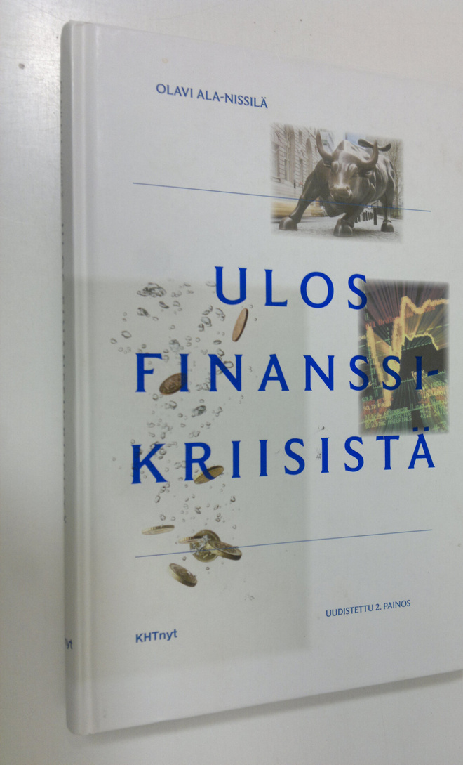 Olavi Ala-Nissilä : Ulos finanssikriisistä