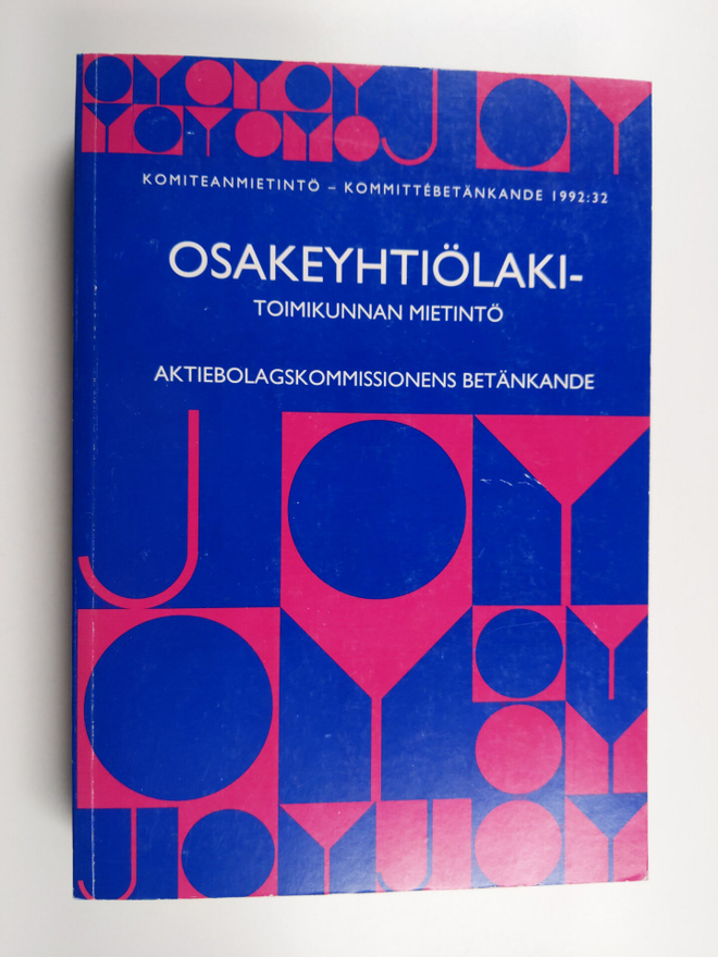 Osakeyhtiölakitoimikunta 1990:n mietintö Betänkande avgiv...