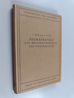 E. Back : Zeemaneffekt und Multiplettstruktur der Spektra...