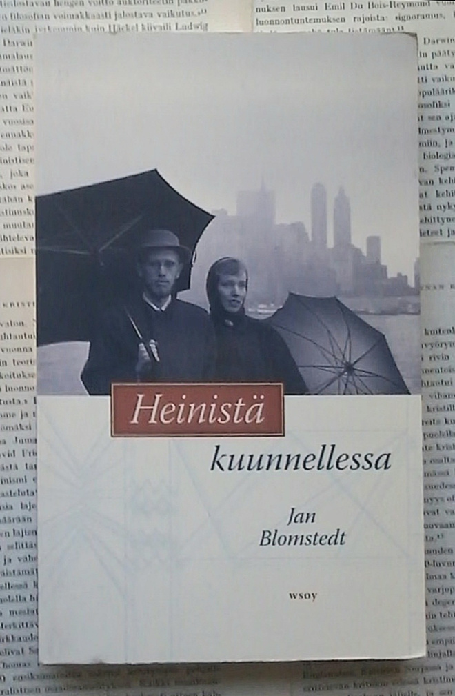 Jan Blomstedt - Heinistä kuunnellessa (nid.)