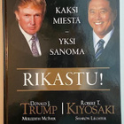 Kiyosaki Robert - Trumph Donald : Rikastu ! - pikkukuva 1