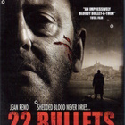 . 22 BULLETS, 2009 - pikkukuva 1