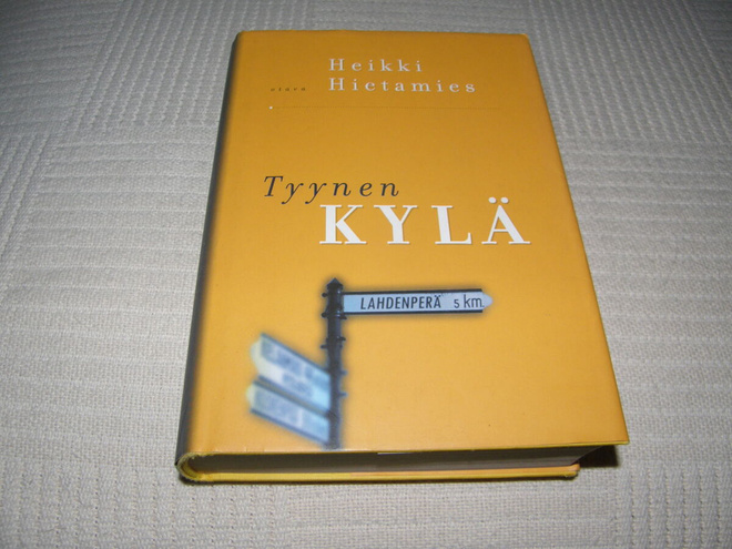 Heikki Hietamies Tyynen kylä  -sid